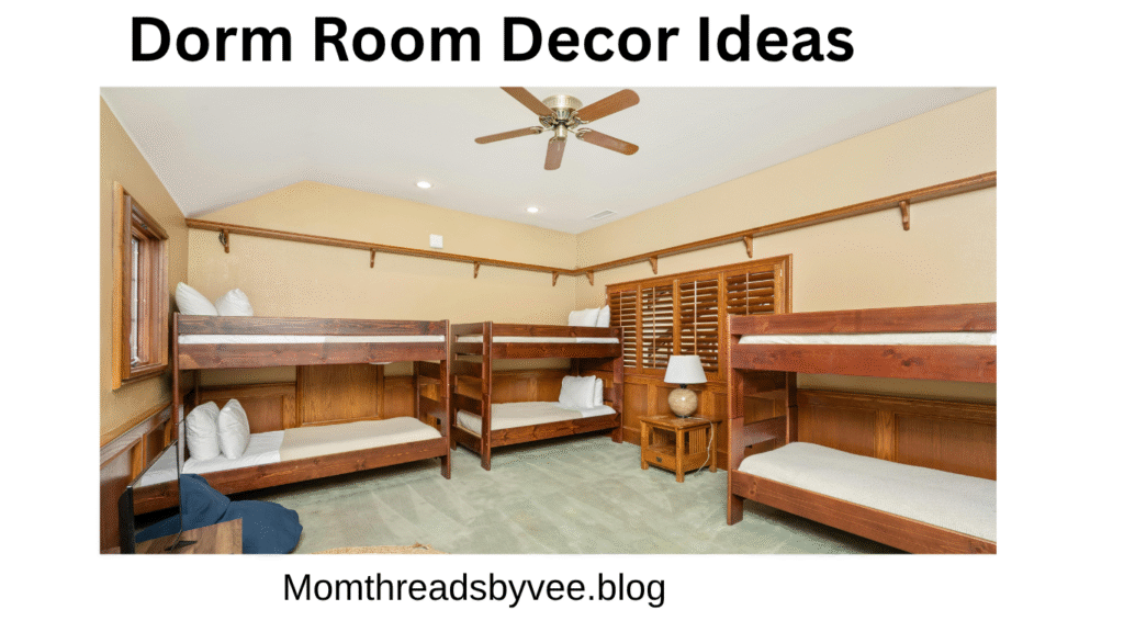 Dorm room decor ideas