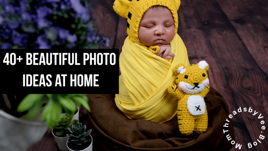 40+ Beautiful Photo Ideas at Home